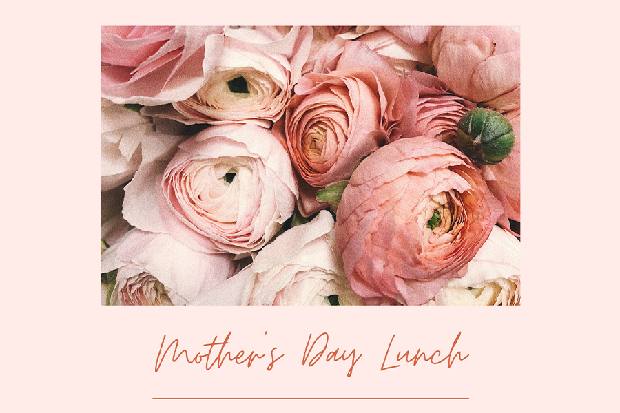 Mother’s Day Lunch – 22nd March 2020
